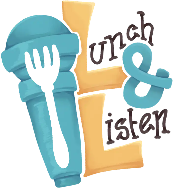 The Lunch & Listen logo: a microphone with a fork cut out of it, beside the hand-lettered words Lunch & Listen.